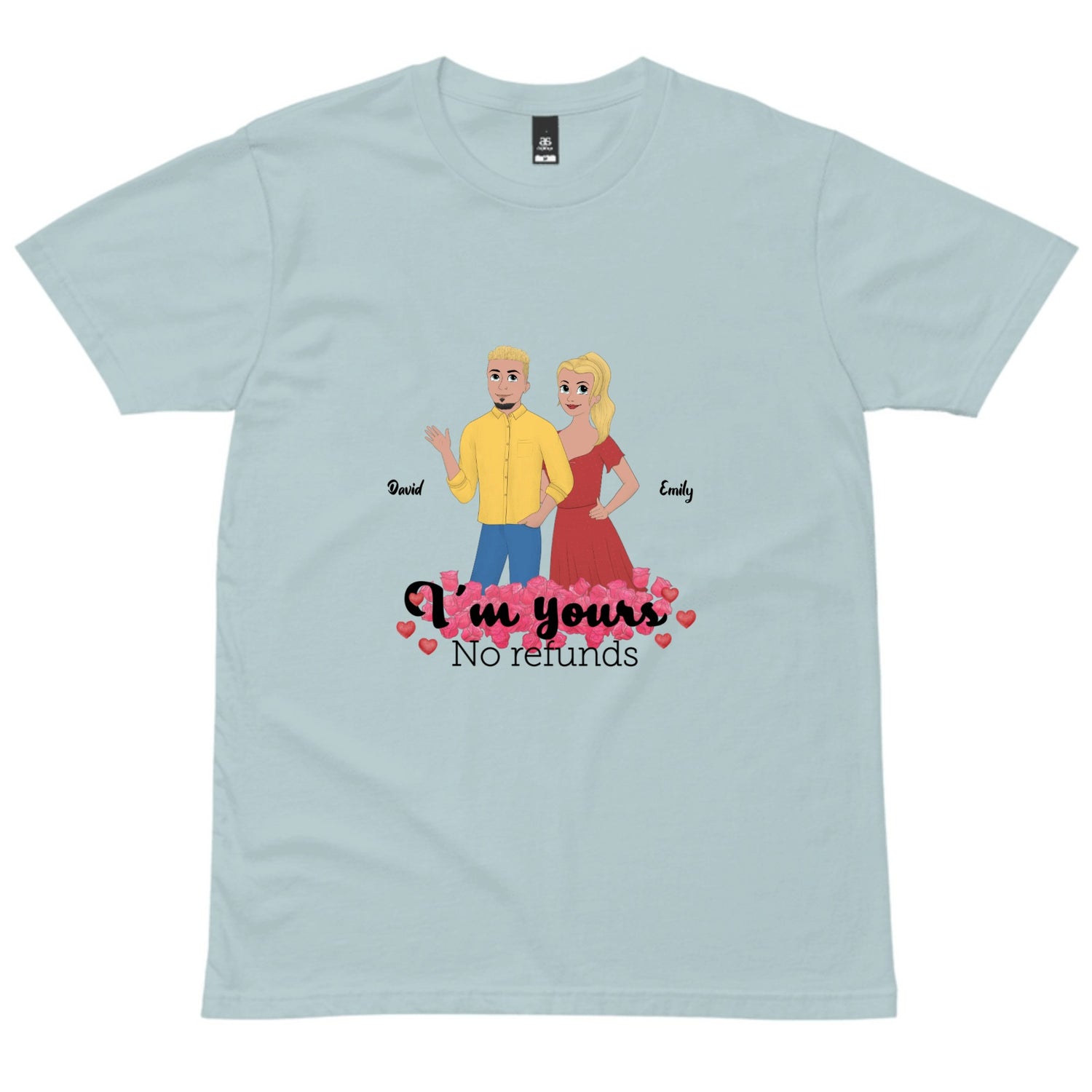 I'm yours, no refunds - Personalized Men's T-Shirt